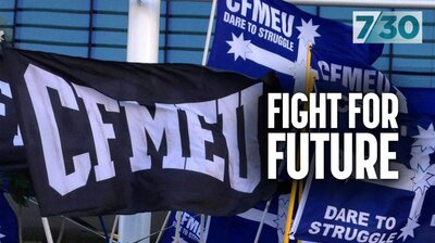 CFMEU: Fight for Future