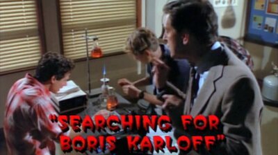 Searching for Boris Karloff [a.k.a. She's Alive II]
