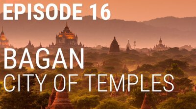 Bagan - City of Temples