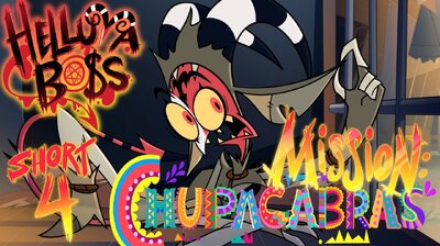 MISSION: CHUPACABRAS