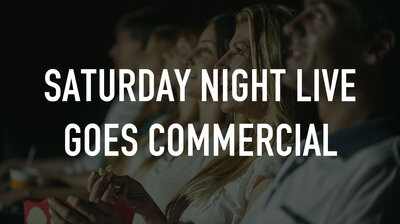 Saturday Night Live Goes Commercial