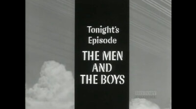 The Men and the Boys