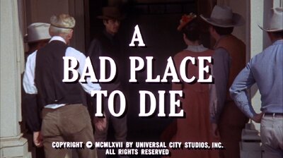 A Bad Place to Die