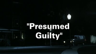 Presumed Guilty