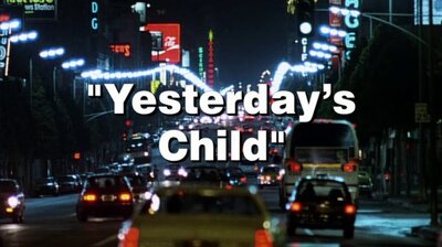 Yesterday's Child