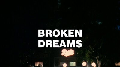 Broken Dreams