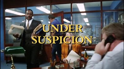 Under Suspicion