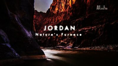 Jordan: Nature's Furnace
