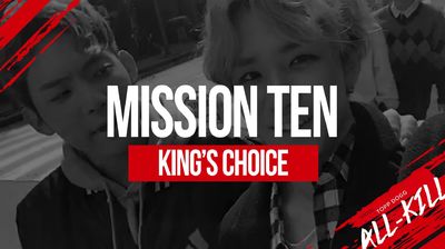 Mission 10 - King's Choice