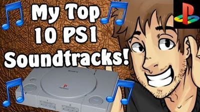 My Top 10 PS1 Soundtracks!
