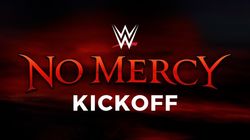 No Mercy 2017 Kickoff