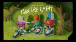 Furniture & Meat
