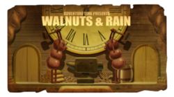 Walnuts & Rain