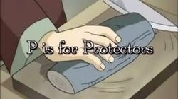 P is for Protectors