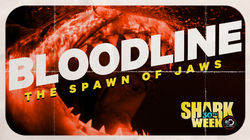 Bloodline: Spawn of Jaws