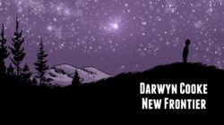 DC: New Frontier - Legacy of Darwyn Cooke
