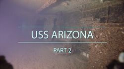 USS Arizona: Part 2