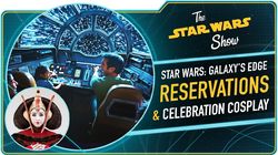 Star Wars: Galaxy's Edge Reservation Details, Plus Daniel José Older Talks Ewoks