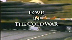 Love in the Cold War
