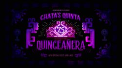 Chata's Quinta Quinceanera