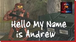 Hello My Name is Andrew