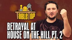 Betrayal at House on the Hill [Part 2]