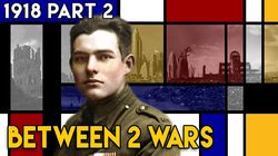 1918 Part 2: Disease, War and The Lost Generation