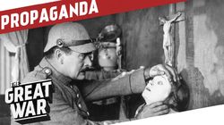 Reaching the Masses - Propaganda Film During World War 1