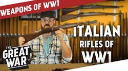 Italian Rifles of World War 1 featuring Othais from C&Rsenal