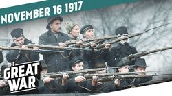 Week 173: The End of Passchendaele - Fighting in Petrograd