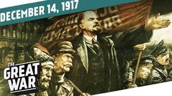 Week 177: Jerusalem Surrenders - Bolsheviks Consolidate Control