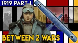 1919 Part 1: Planes, Guns and Automobiles