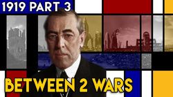 1919 Part 3: Peace, Revolution and the Treaty of Versailles