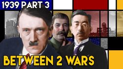 1939 Part 3: The True Story of How WW2 Began