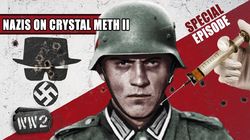 Nazis on Crystal Meth II