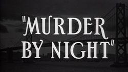 Murder by Night
