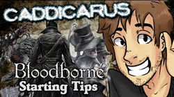 Tips for Starting Out in Bloodborne
