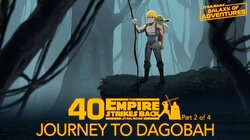 Journey to Dagobah