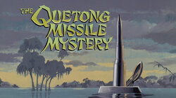 The Quetong Missile Mystery