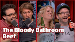 The Bloody Bathroom Beef - #334