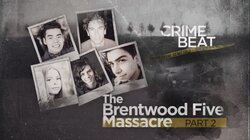 The Brentwood Five Massacre, Part 2
