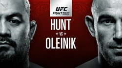 UFC Fight Night 136: Hunt vs. Oleinik