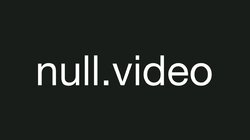 Null Video