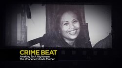 Awaking to a Nightmare: The Rhoderie Estrada Murder