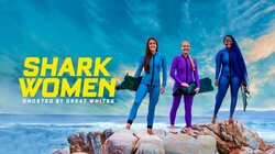 Shark Women: Ghosted by Great Whites