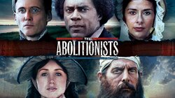 The Abolitionists: A House Dividing