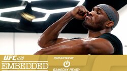 UFC 278 Embedded Episode 1