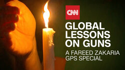 Global Lessons on Guns: A Fareed Zakaria GPS Special Update