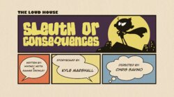 Sleuth or Consequences