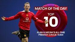Match of the Day Top 10: Alan & Micah's All-Time Premier League Team